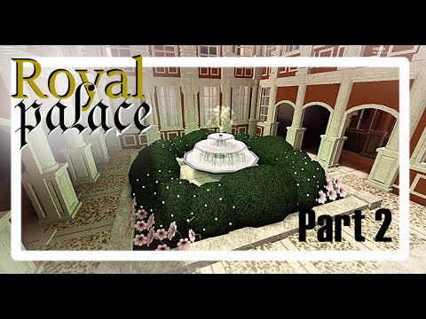 Roblox Welcome To Bloxburg Royal Palace Of Aranjuez Part 2 Speed Build Aidil Rd Youtube - the palace roblox