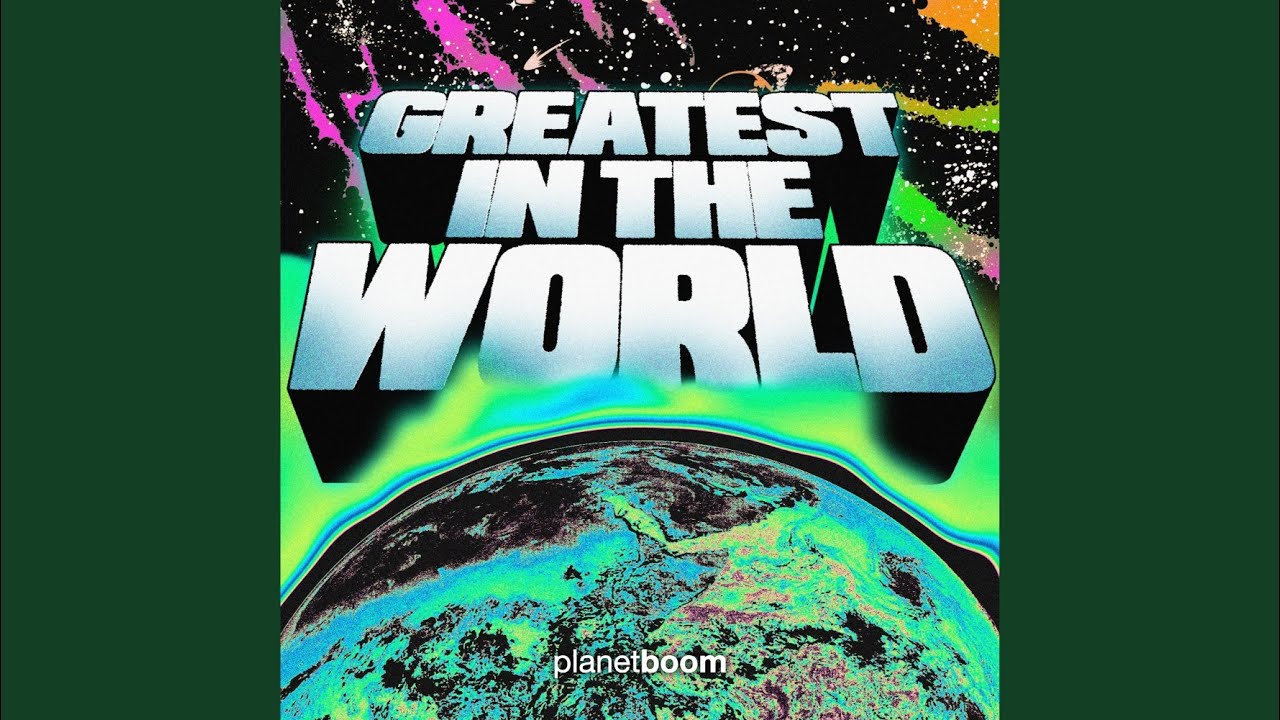 Greatest In The World (Live)  planetboom Official Music Video