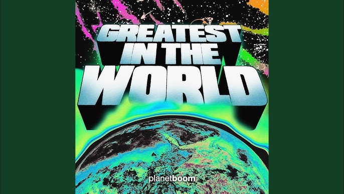 Planetboom - Greatest In The World (Live), Слова