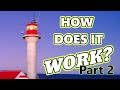 How Does a Lighthouse Work? Part 2 - The History