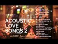 Most Requested Acoustic Love Song Vol.  2 | mcdi915 Music Hub | Acoustic Music