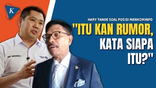 Download lagu Hary Tanoe Tepis Isu soal Dirinya Akan Jabat Menkominfo