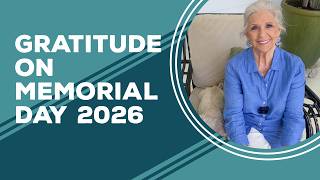 Love & Best Dishes: Gratitude on Memorial Day 2026