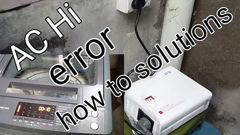 AC Hi error  ifb washing machine  hi voltage