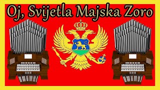 Oj, Svijetla Majska Zoro (National Anthem of Montenegro) Organ Cover