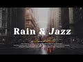Playlist Rain JazzрџЊ пёЏ Playlist Rain JazzрџЊ пёЏ