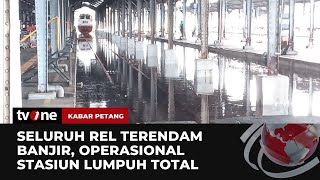 Penampakan Stasiun Semarang Tawang Terendam Banjir | Kabar Petang tvOne