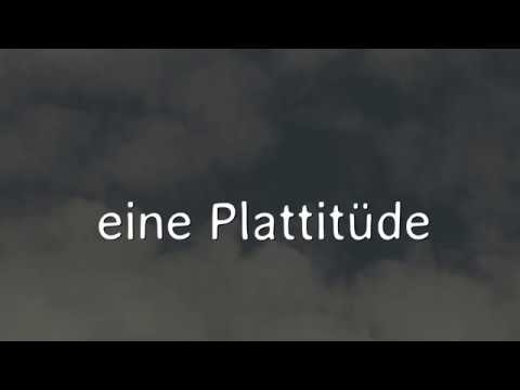 Video: Was bedeutet Plattitüde?