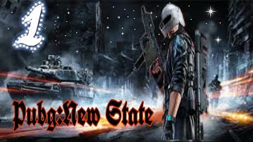 *Pubg:New State  gameplay walkthrough part 1 (Android,ios)