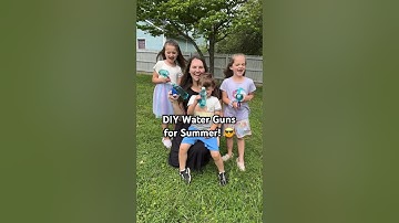 DIY Water Guns | Water Play for Summer ☀️  #momlife #waterplay #momhacks #summeractivities