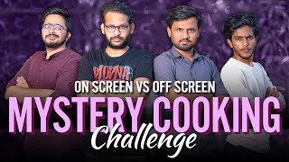 On Screen Vs. Off Screen ⚔ Mystery Cooking Challenge!!! | Part 4⚡| Mad For Fun