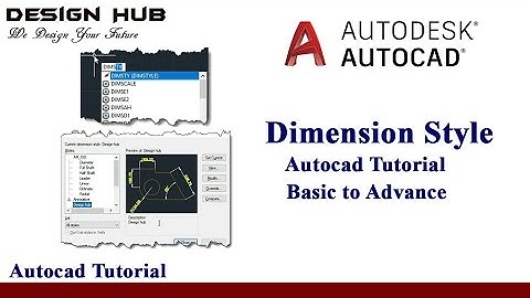 Dimensions style in AutoCAD 2017 |basic to advance|part13
