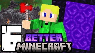 ELKÉPESZTŐ NETHER!! - Better Minecraft #6