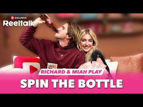Richard & Miah Play Spin the Bottle poster