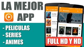 La Mejor App para ver Películas, Series, Animes Gratis en Android - YouTube