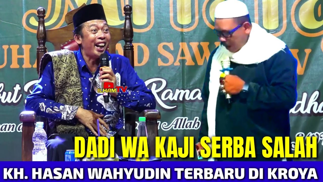 KH. HASAN WAHYUDIN TERBARU DI KROYA