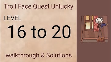 Troll Face Quest Unlucky Level 16 17 18 19 20