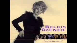 Belkıs Özener boş kalan çerçeve nostalji