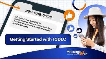 Understanding 10DLC: The Basics for Businesses