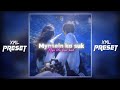 Mynsein Ka suk || AM preset || XML link in description 🖇️🌈✅ @Menang_editz