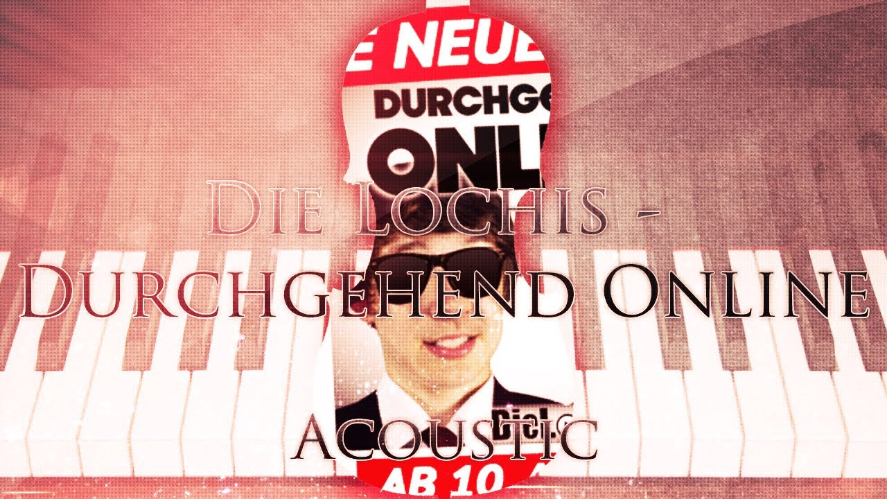 DieLochis - Durchgehend Online [FULL] [SPECIAL!]  (\