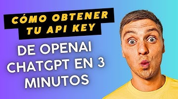 🔑 Cómo Obtener tu API Key de OpenAI ChatGPT en 3 minutos 🚀 (Paso a Paso)
