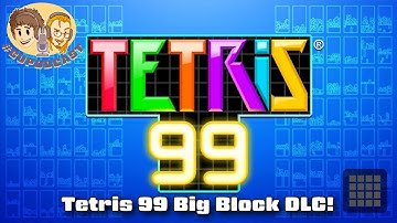 Tetris 99 Big Block DLC Released