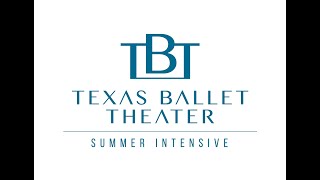 Texas Ballet Theater Summer Intensive