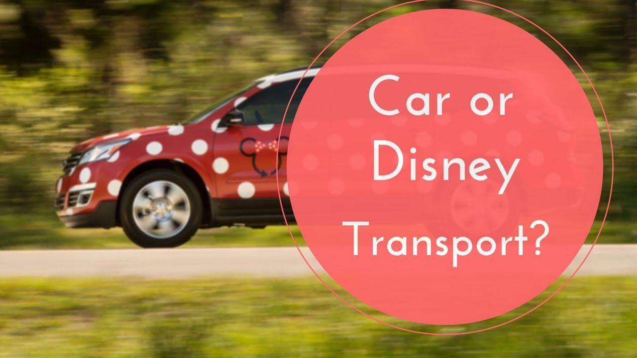Do You Need a Car While Staying In Disney World?