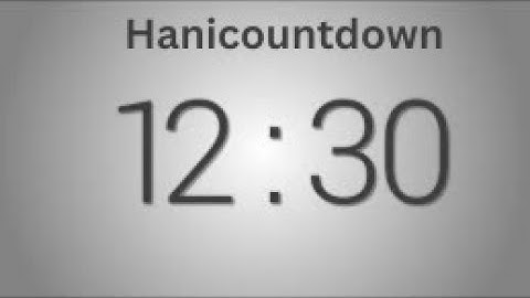 12 Minutes 30 seconds countdown Timer   Beep at the end   Simple Timer twelve min thirty sec