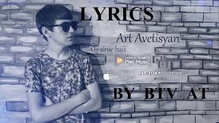 Art Avetisyan - Qo siruc baci // New Audio Premiere // 2018-2019 (LYRICS)