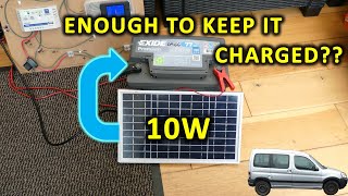 Can 10W solar panel keep a car battery charged or topped up?