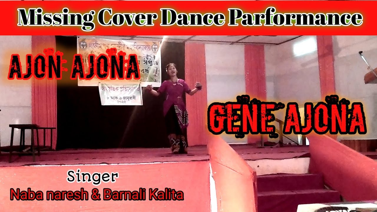 Ajon Ajona Gene AjonaMissing Song Dance ParformanceNaba Naresh  Barnali KalitaDilip Boro 2022
