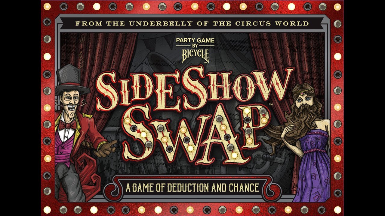 Sideshow Swap - A Game Of Deduction And Chance