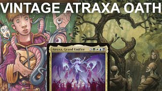 OATH AND TELL! Vintage Atraxa Oath Of Druids Combo. Show and Tell, Flash, Tinker EW Top 8 MTG
