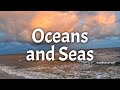 Oceans and Seas