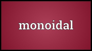 Monoidal Meaning