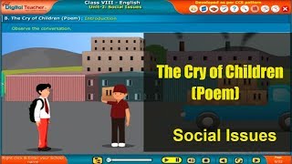 The Cry of Children Poem, Class 8 English | Digital Teacher