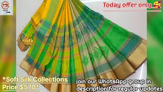 *Soft Silk Collections* | join our WhatsApp group | today's offer only $570* screenshot 1