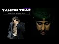 Taheri trap official music