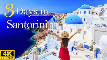 How to Spend 3 Days in SANTORINI Greece | GREECE’S MOST FAMOUS ISLAND