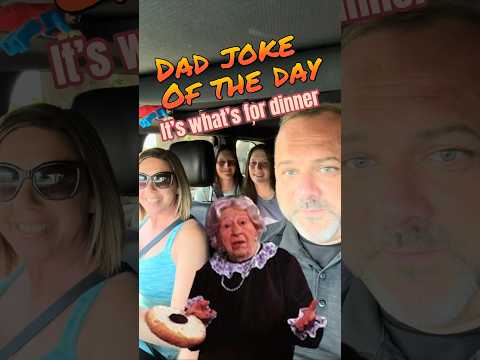 Vacation eats What's your fav Dad Joke of the Day
