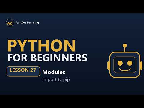 Python for Beginners #27 | Modules & Imports (math, random, pip)