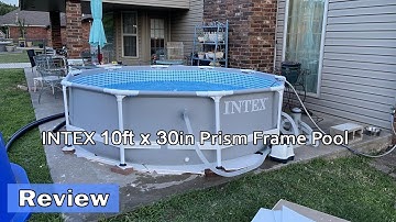 INTEX 10ft x 30in Prism Frame Pool Review - Is It Worth It?