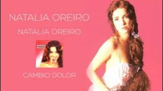 Natalia Oreiro . Cambio Dolor (1998 - Natalia Oreiro)