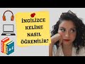 İngilizce Kelime Öğrenme Yöntemleri ❕📚💻🎧