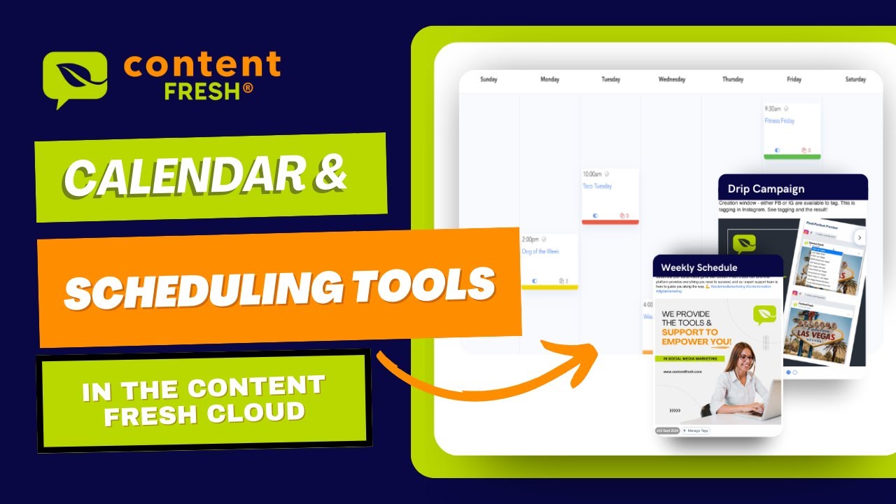 Calendar and Scheduling Tools for the Content Fresh Cloud