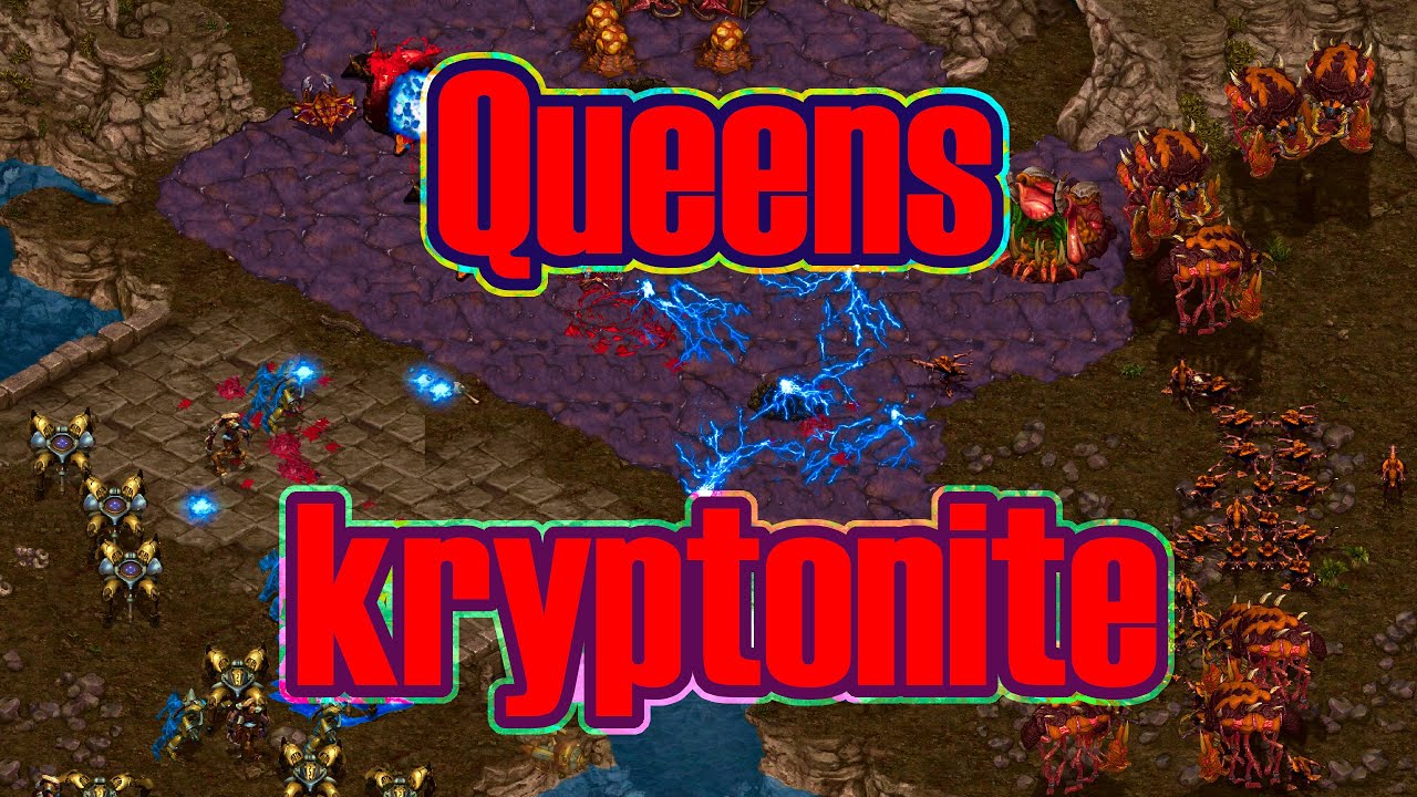 QUEEN has a problem guys  - Starcraft Broodwar