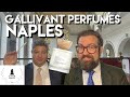 Gallivant Perfumes - Naples