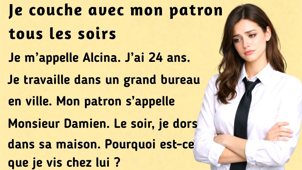 I Sleep with My Boss Every Night । Learn French with this simple story ( A1-A2 ) । Learn French